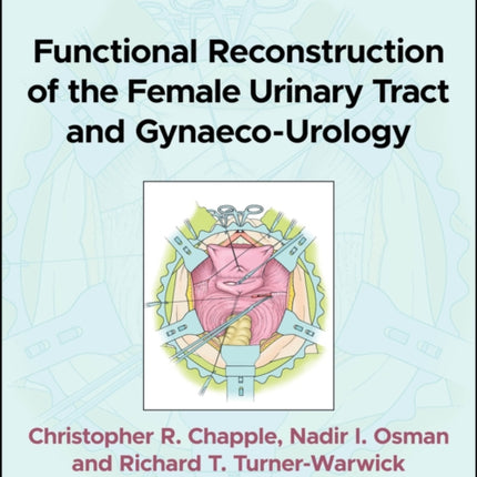 Functional Reconstruction of the Urinary Tract