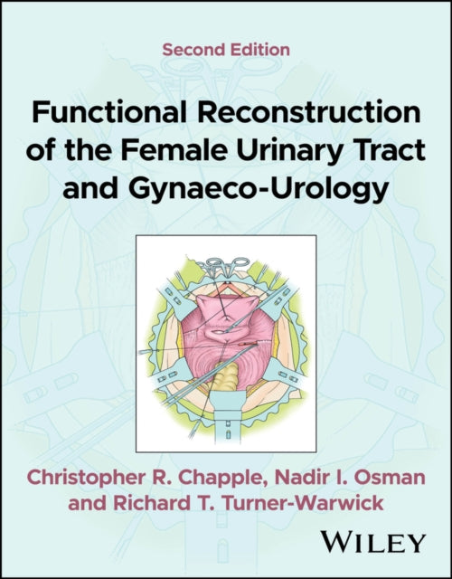 Functional Reconstruction of the Urinary Tract