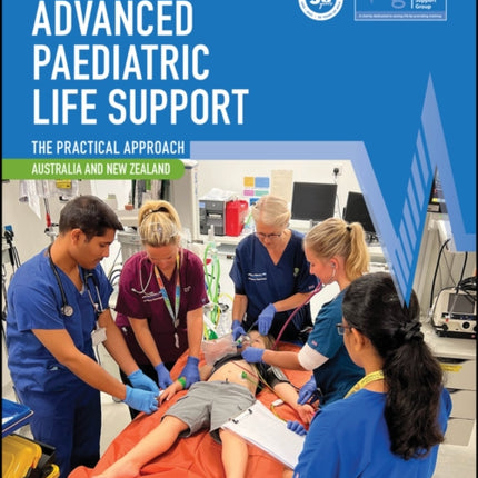 Advanced Paediatric Life Support Australia and New Zealand