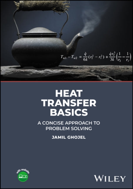 Heat Transfer Basics: A Concise Approach to Problem Solving