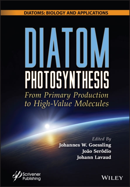 Diatom Photosynthesis  From Primary Production to  HighValue Molecules