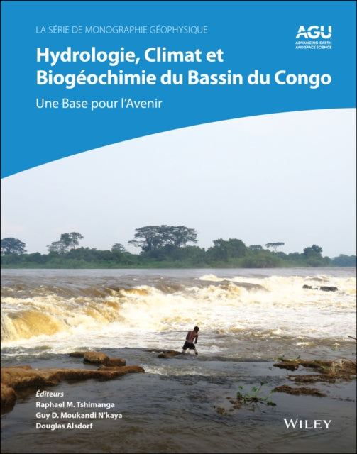 Hydrologie, climat et biogéochimie du bassin du Congo: une base pour l'avenir