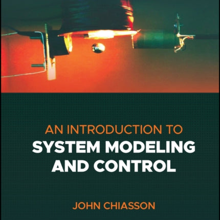 An Introduction to System Modeling and Control