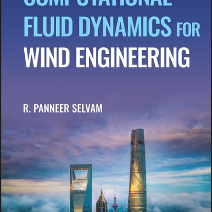 Computational Fluid Dynamics for Wind Engineering