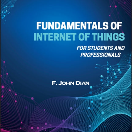 Fundamentals of Internet of Things