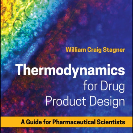 Thermodynamics for Drug Product Design
