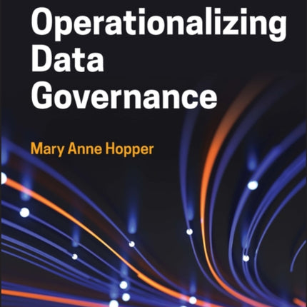 Practitioners Guide to Operationalizing Data