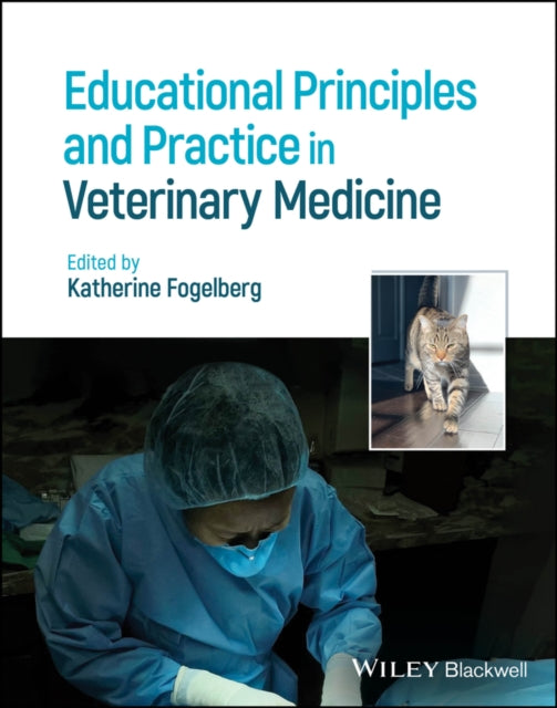 Educational Principles and Practice in Veterinary