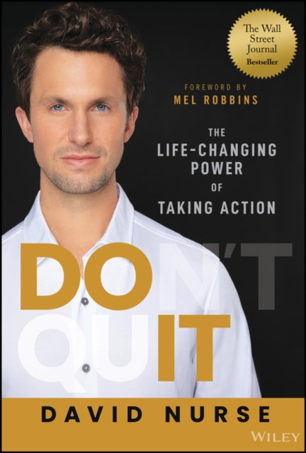 Do It: The Life-Changing Power of Taking Action