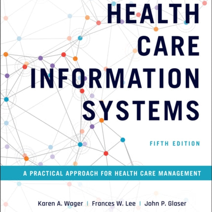 Health Care Information Systems