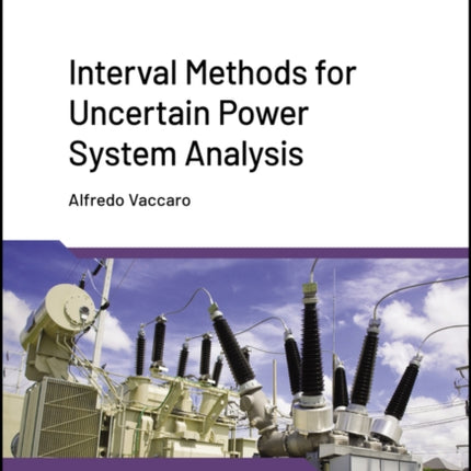 Interval Methods for Uncertain Power System