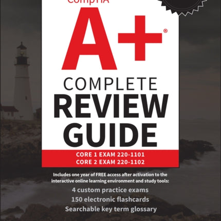 CompTIA A+ Complete Review Guide: Core 1 Exam 220-1101 and Core 2 Exam 220-1102