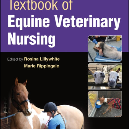 Textbook of Equine Veterinary Nursing