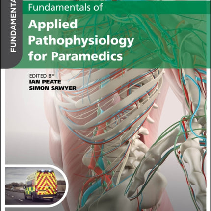 Fundamentals of Applied Pathophysiology for Paramedics