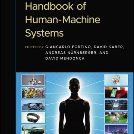 Handbook of Human-Machine Systems