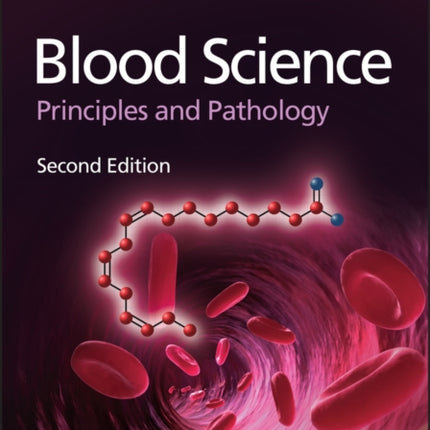 Blood Science: Principles and Pathology