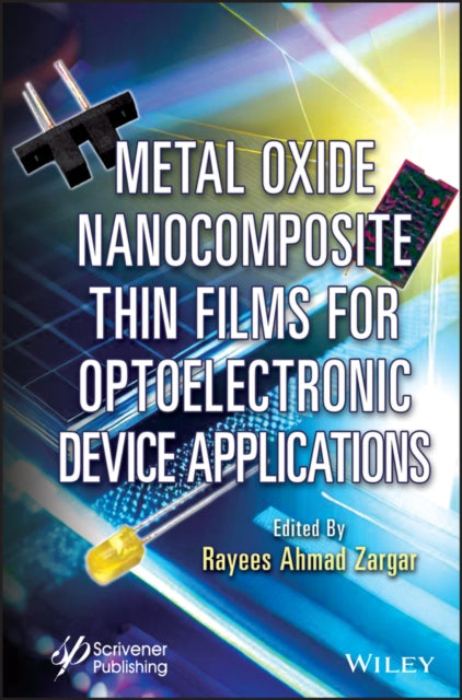 Metal Oxide Nanocomposite Thin Films for Optoelectronic Device Applications