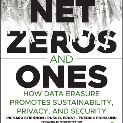 Net Zeros and Ones: How Data Erasure Promotes Sustainability, Privacy, and Security