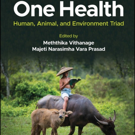 One Health  Human Animal and Environment Triad