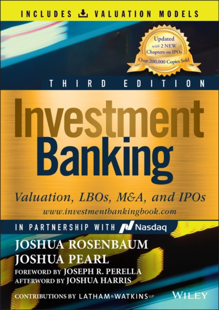 Investment Banking: Valuation, LBOs, M&A, and IPOs (Book + Valuation Models)