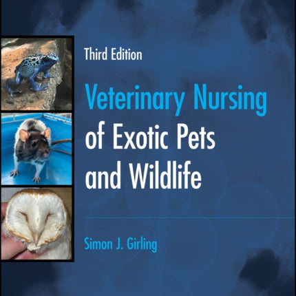 Veterinary Nursing of Exotic Pets and Wildlife