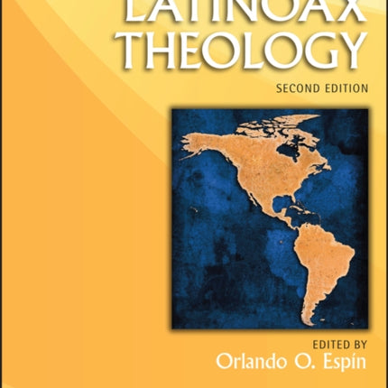 The Wiley Blackwell Companion to Latinoax Theology