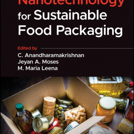 Nanotechnology for Sustainable Food Packaging