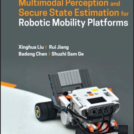 Multimodal Perception and Secure State Estimation