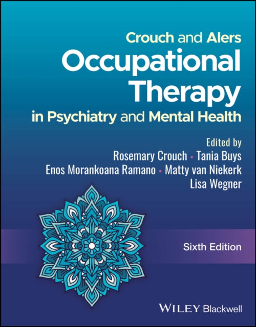 Crouch and Alers Occupational Therapy in Psychiatry and Mental Health