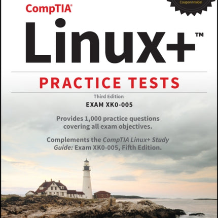 CompTIA Linux+ Practice Tests: Exam XK0-005