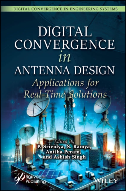 Digital Convergence in Antenna Designs for Real Ti me Applications