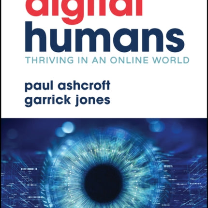 Digital Humans Thriving in an Online World