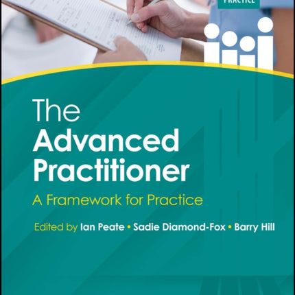 The Advanced Practitioner: A Framework for Practice