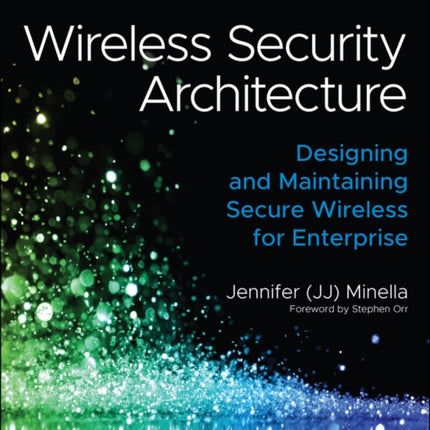 Wireless Security Architecture