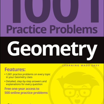 Geometry: 1001 Practice Problems For Dummies (+ Free Online Practice)