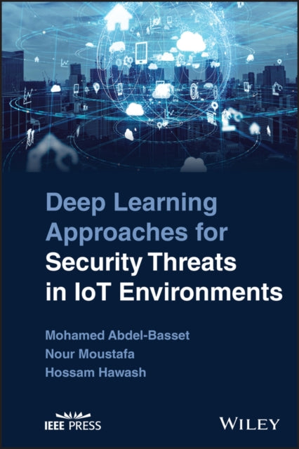 Deep Learning Approaches for Security Threats in