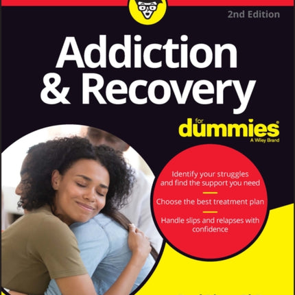 Addiction & Recovery For Dummies