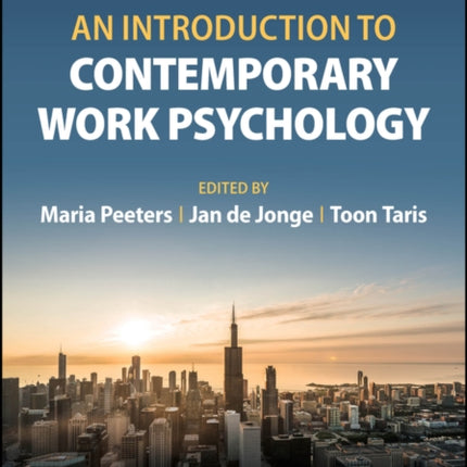 An Introduction to Contemporary Work Psychology