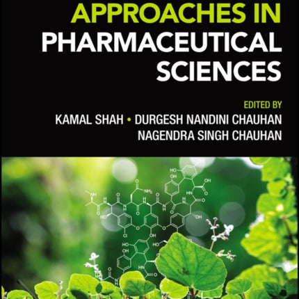 Sustainable Approaches in Pharmaceutical Sciences