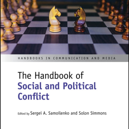 The Handbook of Social and Political Conflict