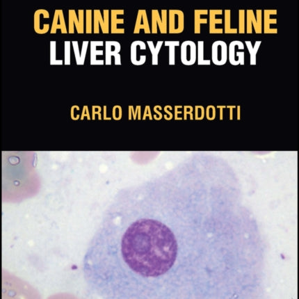 Canine and Feline Liver Cytology
