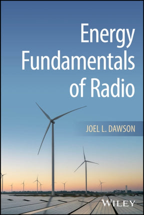 The Physics of Wireless Communications