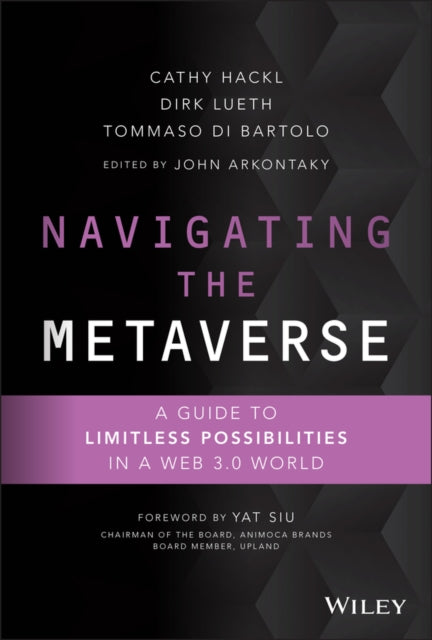 Navigating the Metaverse: A Guide to Limitless Possibilities in a Web 3.0 World