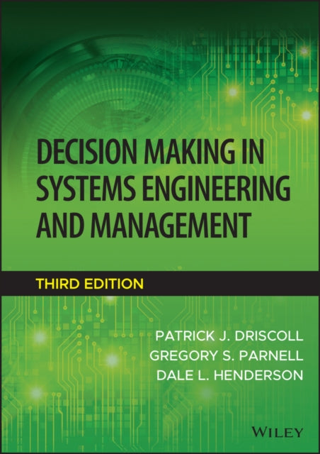 Decision Making in Systems Engineering and
