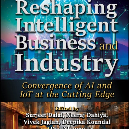 Reshaping Intelligent Business and Industry: Convergence of AI and IoT at the Cutting Edge