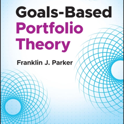 Goals-Based Portfolio Theory