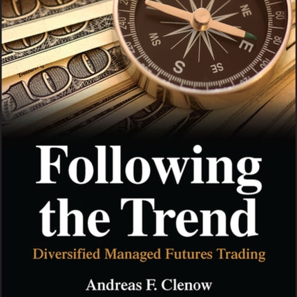 Following the Trend: Diversified Managed Futures Trading