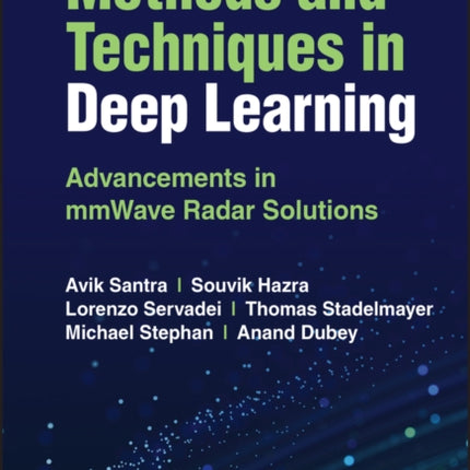 Methods and Techniques in Deep Learning
