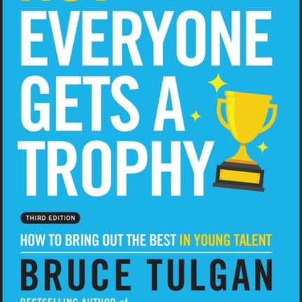 Not Everyone Gets a Trophy 3rd Edition  How to