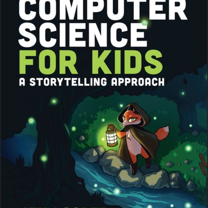 Computer Science for Kids: A Storytelling Approach